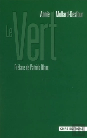 Le Vert. Dictionnaire De La Couleur