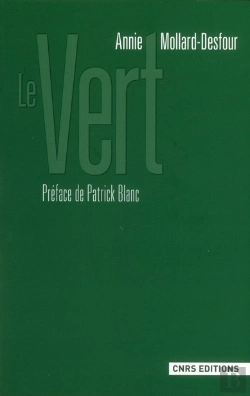 Bertrand.pt - Le Vert. Dictionnaire De La Couleur