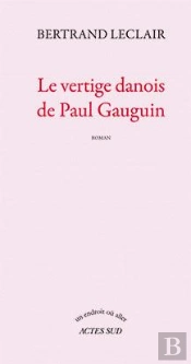 Le Vertige Danois De Paul Gauguin