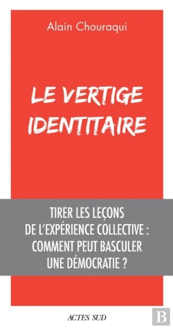 Bertrand.pt - Le Vertige Identitaire : Tirer Les Leçons De L'Expérience Collective