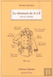 Le Vetement De A A Z - 3eme Edition