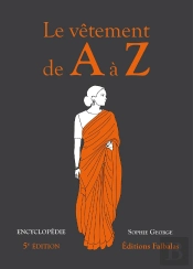 Le Vêtement De A À Z ; Encyclopédie (5e Édition)