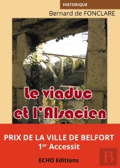 Le Viaduc Et L'Alsacien