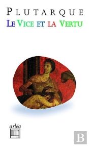 Le Vice Et La Vertu