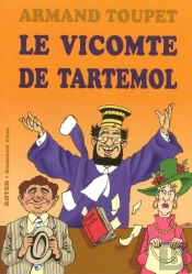 Le Vicomte De Tartemol