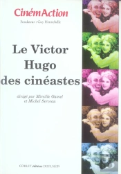 Le Victor Hugo Des Cineastes
