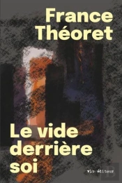 Le Vide Derriere Soi