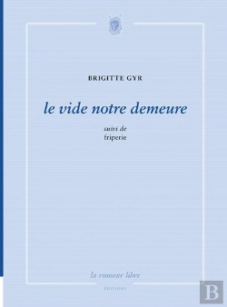 Bertrand.pt - Le Vide Notre Demeure Suivi De Friperie