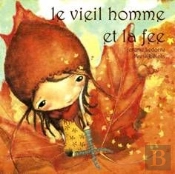 Le Vieil Homme Et La Fée
