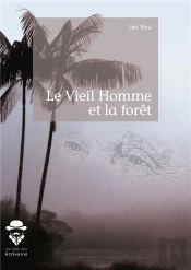 Le Vieil Homme Et La Forêt