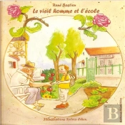 Le Vieil Homme Et L'Ecole