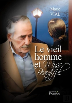 Bertrand.pt - Le Vieil Homme Et Miss Beautiful