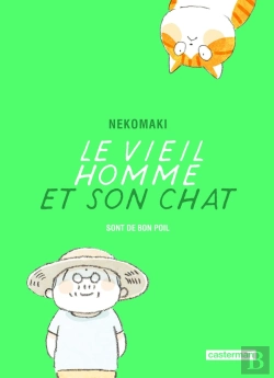 Bertrand.pt - Le Vieil Homme Et Son Chat T9 Sont De Bon Poil