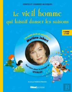 Bertrand.pt - Le Vieil Homme Qui Faisait Danser Les Saisons