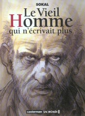 Le Vieil Homme Qui N'Ecrivait Plus