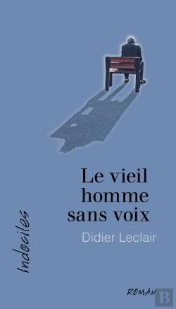 Bertrand.pt - Le Vieil Homme Sans Voix