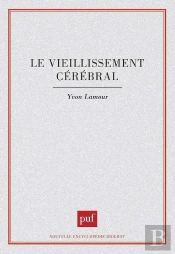 Le Vieillissement Cérébral