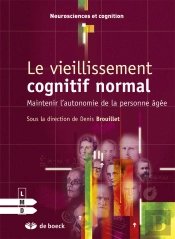Le Vieillissement Cognitif Normal