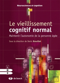 Bertrand.pt - Le Vieillissement Cognitif Normal