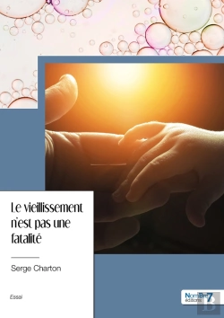 Bertrand.pt - Le Vieillissement N'Est Pas Une Fatalité