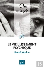 Le Vieillissement Psychique (2e Édition)