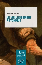 Le Vieillissement Psychique (3e Édition)