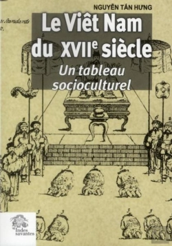 Bertrand.pt - Le Viêt Nam Du Xviie Siècle : Un Tableau Socioculturel