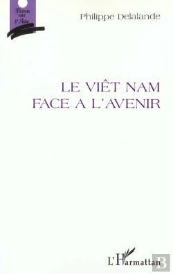 Bertrand.pt - Le Viet Nam Face A L'Avenir