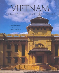 Bertrand.pt - Le Vietnam A Travers L'Architecture Coloniale