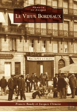 Bertrand.pt - Le Vieux Bordeaux