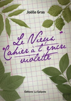 Bertrand.pt - Le Vieux Cahier À L'Encre Violette