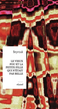 Bertrand.pt - Le Vieux Fou Et La Petite Fille Qui N'Etait Pas Belle