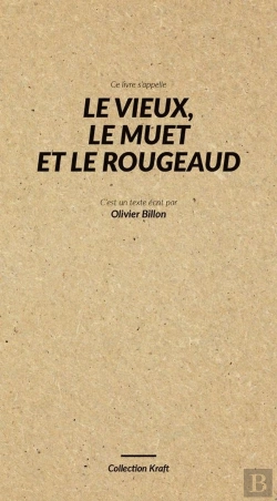 Bertrand.pt - Le Vieux, Le Muet Et Le Rougeaud