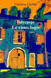 Le Vieux Logis