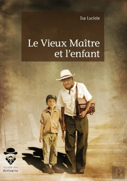 Bertrand.pt - Le Vieux Maître Et L'Enfant