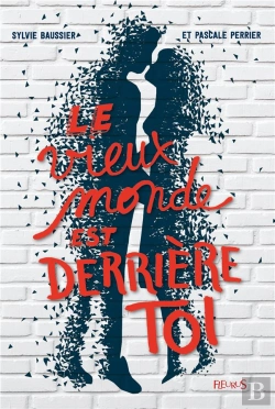 Bertrand.pt - Le Vieux Monde Est Derriere Toi