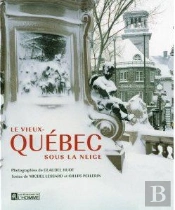 Le Vieux-Quebec Sous La Neige