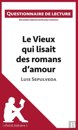Bertrand.pt - Le Vieux Qui Lisait Des Romans D'Amour De Luis Sepulveda