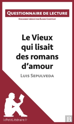 Bertrand.pt - Le Vieux Qui Lisait Des Romans D'Amour De Luis Sepulveda