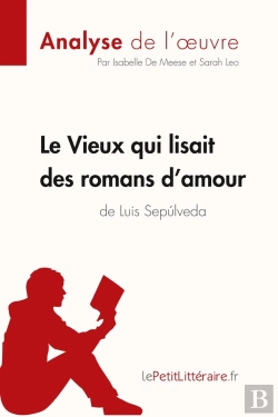 Bertrand.pt - Le Vieux Qui Lisait Des Romans D'Amour De Luis Sepulveda
