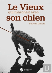 Le Vieux Qui Marchait Avec Son Chien