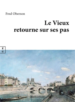 Bertrand.pt - Le Vieux Retourne Sur Ses Pas