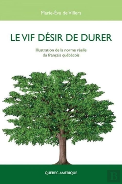 Bertrand.pt - Le Vif Desir De Durer. Illustration De La Norme Reelle Du Francai