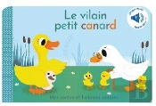 Le Vilain Petit Canard : Histoire Sonore Et À Toucher