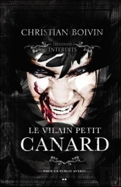 Le Vilain Petit Canard - Les Contes Interdits