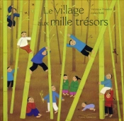Le Village Aux Mille Trésors