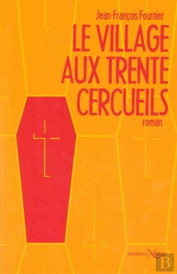 Bertrand.pt - Le Village Aux Trente Cercueils