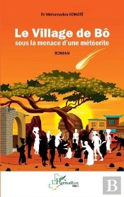 Le Village De Bô Sous La Menace D'Une Météorite
