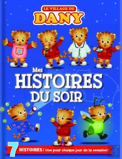 Bertrand.pt - Le Village De Dany : Mes Histoires Du Soir