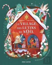Le Village Des Lutins De Noël